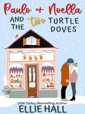 cover image of Paulo & Noella and the Two Turtle Doves